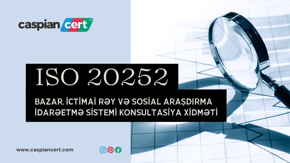 iso-20252-bazar-ictimai-rey-və-sosial-arasdirma-idareetmə-sistemi