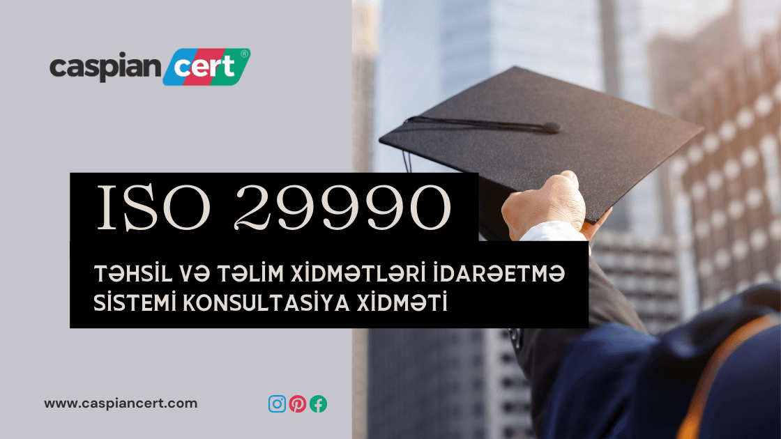 iso-29990-tehsil-ve-telim-xidmetleri-idareetme-sistemi